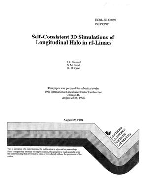 Self-consistent 3D simulations of longitudinal halo in rf -linacs
