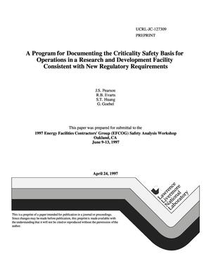 Program for documenting the criticality safety basis for operations in a research and development facility consistent with new regulatory requirements