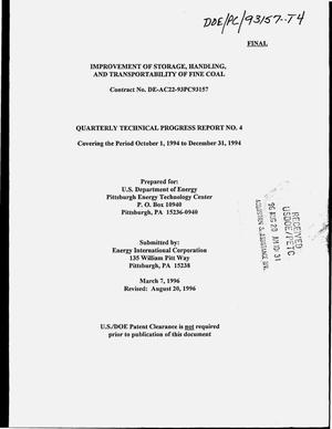 Improvement of storage, handling, and transportability of fine coal. Quarterly technical progress report No. 4, October 1, 1994--December 31, 1994
