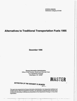 Alternatives to traditional transportation fuels 1995