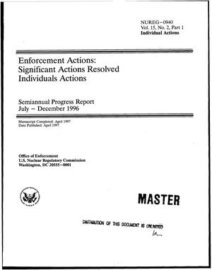 Enforcement actions: Significant actions resolved individuals actions. Semiannual progress report, July--December 1996