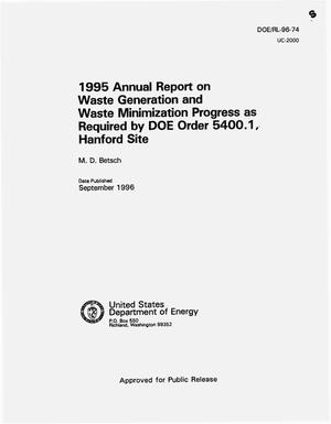 1995 Annual report on waste generation and waste mainization progress as required by DOE order 5400.1, Hanford site