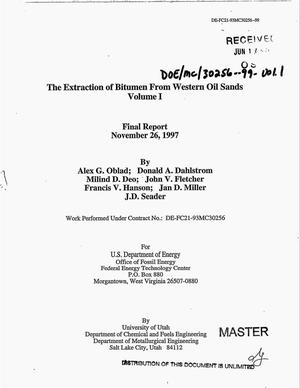 The extraction of bitumen from western oil sands: Volume 1. Final report