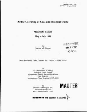 AFBC co-firing of coal and hospital waste: Quarterly report, 1 May 1996-31 July, 1996