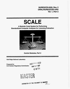 Primary view of object titled 'SCALE: A modular code system for performing Standardized Computer Analyses for Licensing Evaluation. Volume 1, Part 2: Control modules S1--H1; Revision 5'.