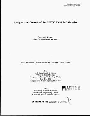 Analysis and control of the METC fluid bed gasifier. Quarterly report, July 1--September 30, 1995