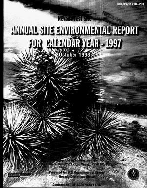 Nevada Test Site Annual Site Environmental Report for Calendar Year 1997