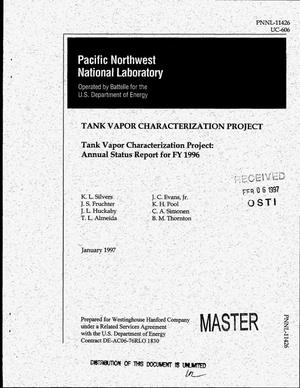 Tank Vapor Characterization Project: Annual status report for FY 1996