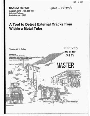 A tool to detect external cracks from within a metal tube