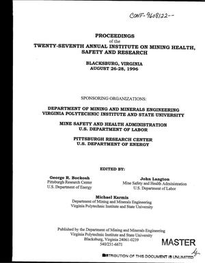 Proceedings of Twenty-Seventh Annual Institute on Mining Health, Safety and Research