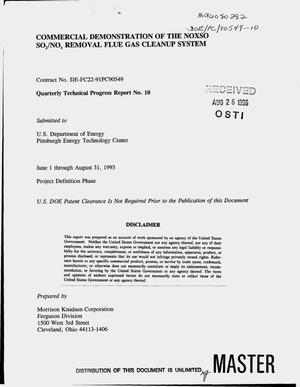 Commercial demonstration of the NOXSO SO{sub 2}/NO{sub x} removal flue gas cleanup system. Quarterly technical progress report No. 10, June 1--August 31, 1993