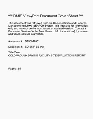 Cold vacuum drying facility site evaluation report