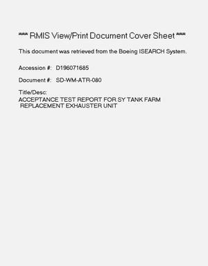 Acceptance test report for SY tank farm replacement exhauster unit