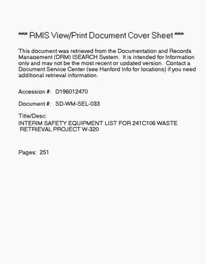 Interim safety equipment list for 241-C-106 waste retrieval, project W-320