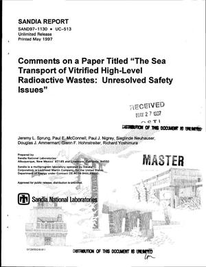Comments on a paper tilted `The sea transport of vitrified high-level radioactive wastes: Unresolved safety issues`