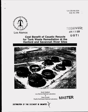 Cost benefit of caustic recycle for tank waste remediation at the Hanford and Savannah River Sites