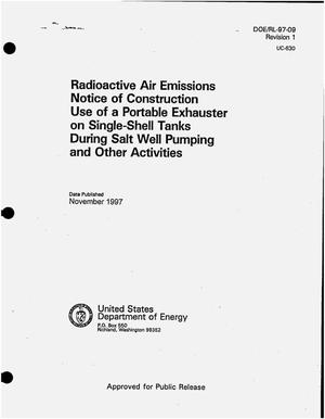 Radioactive air emissions notice of construction use of a portable exhauster on single-shell tanks during salt well pumping and other activities