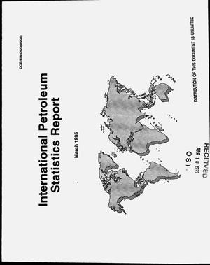 International petroleum statistics report, March 1995