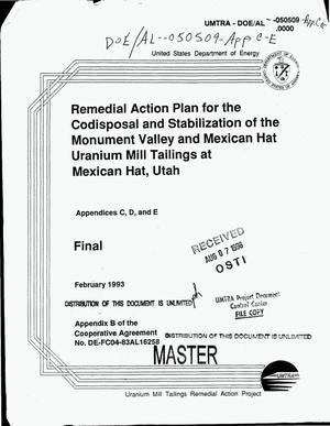 Remedial Action Plan for the codisposal and stabilization of the Monument Valley and Mexican Hat uranium mill tailings at Mexican Hat, Utah: Appendices C--E. Final report