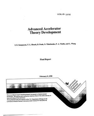 Advanced accelerator theory development