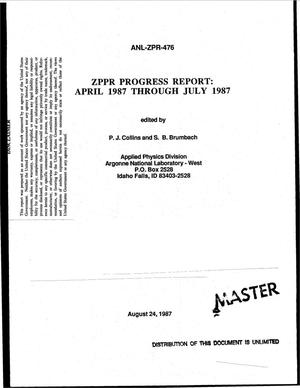 ZPPR progress report: April 1987-July 1987