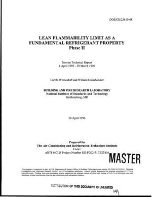 Primary view of object titled 'Lean flammability limit as a fundamental refrigerant property: Phase 2. Interim technical report, 1 April 1995--30 March 1996'.