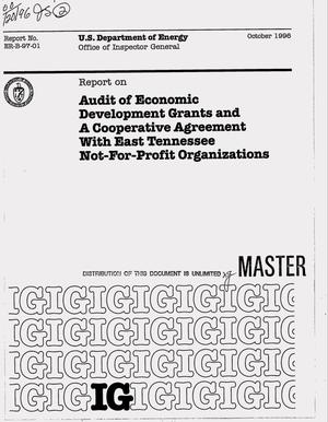 Primary view of object titled 'Audit of economic development grants and a cooperative agreement with East Tennessee not-for-profit organizations'.
