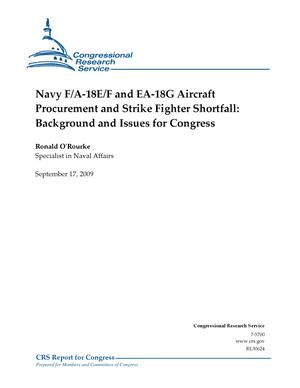 Navy F/A-18E/F and EA-18G Aircraft Procurement and Strike Fighter Shortfall: Background and Issues for Congress