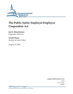 The Public Safety Employer-Employee Cooperation Act