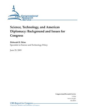 Science, Technology, and American Diplomacy: Background and Issues for Congress