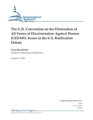 Primary view of object titled 'The U.N. Convention on the Elimination of All Forms of Discrimination Against Women (CEDAW): Issues in the U.S. Ratification Debate'.