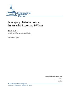 Managing Electronic Waste: Issues with Exporting E-Waste
