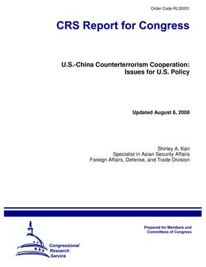 U.S.-China Counterterrorism Cooperation: Issues for U.S. Policy