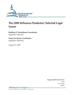 The 2009 Influenza Pandemic: Selected Legal Issues