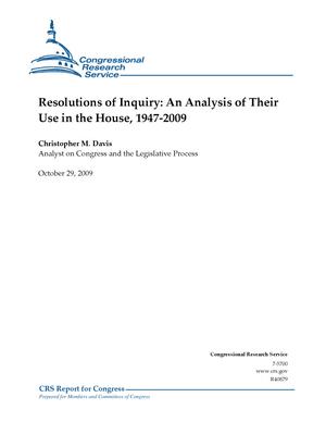 Resolutions of Inquiry: An Analysis of Their Use in the House, 1947-2009