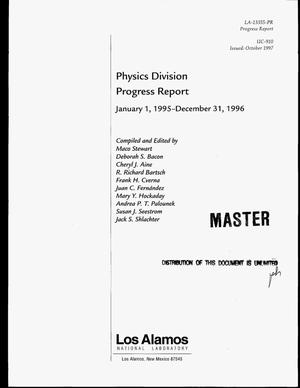 Physics division. Progress report, January 1, 1995--December 31, 1996