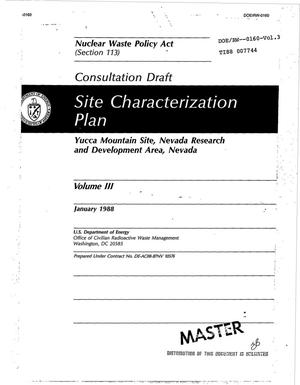 Primary view of object titled 'Site characterization plan: Yucca Mountain site, Nevada research and development area, Nevada: Consultation draft, Nuclear Waste Policy Act'.