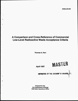 A comparison and cross-reference of commercial low-level radioactive waste acceptance criteria