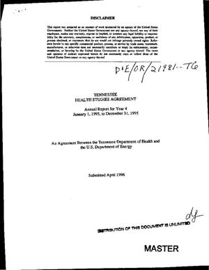 Tennessee health studies agreement. Annual report for year 4, January 1--December 31, 1995