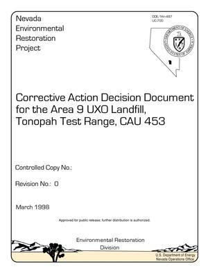 Corrective Action Decision Document for Area 9 UXO Landfill, Tonopah Test Rnge, CAU 453, Revision 0, March 1998