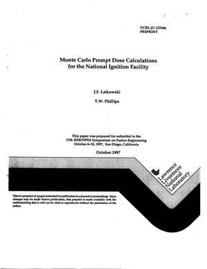 Monte Carlo prompt dose calculations for the National Ingition Facility