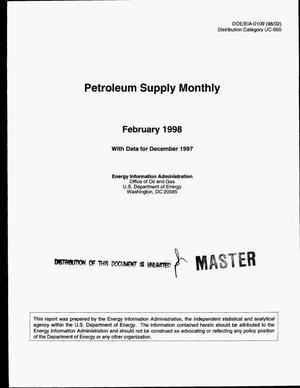 Petroleum supply monthly, February 1998 with data from December 1997