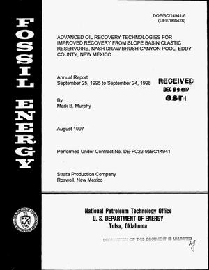 Advanced oil recovery technologies for improved recovery from slope basin clastic reservoirs, Nash Draw Brushy Canyon Pool, Eddy County, New Mexico. Annual report, September 25, 1995--September 24, 1996