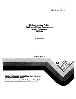 National Ingition Facility subsystem design requirements optics subsystems SSDR 1.6