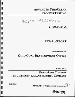 Advanced ThioClear process testing. Final report