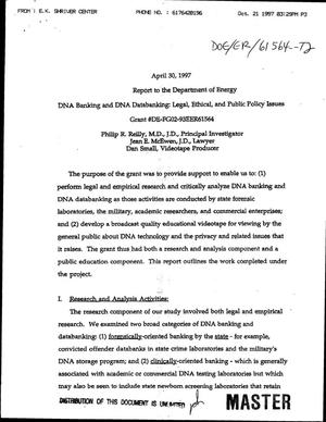 DNA banking and DNA databanking: Legal, ethical, and public policy issues