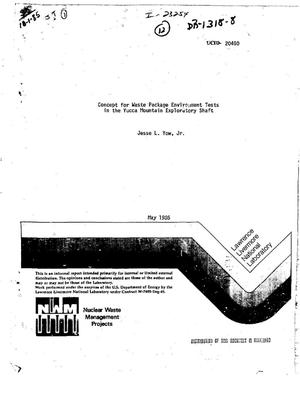Concept for waste package environment tests in the Yucca Mountain exploratory shaft