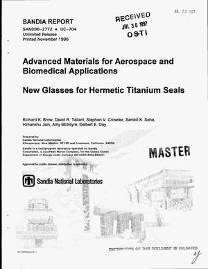 Advanced materials for aerospace and biomedical applications: New glasses for hermetic titanium seals