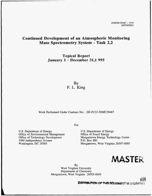 Continued development of an atmospheric monitoring mass spectrometry system - task 2.2. Topical report, January 1, 1995--December 31, 1995