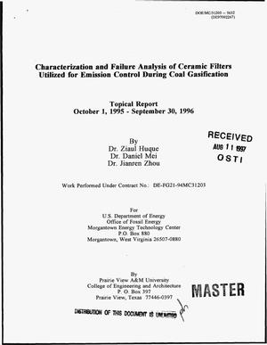 Characterization and failure analysis of ceramic filters utilized for emission control during coal gasification. Topical report, October 1, 1995--September 30, 1996